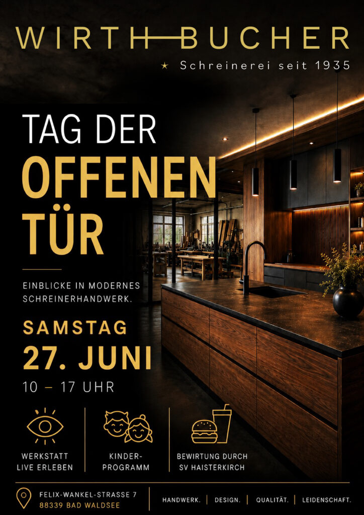Tag der offenen Tür Schreinerei Wirth Bucher